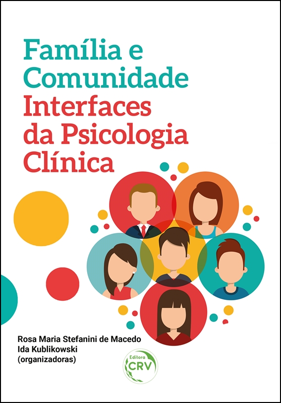 Capa do livro: FAMÍLIA E COMUNIDADE:<br> interfaces da psicologia clínica