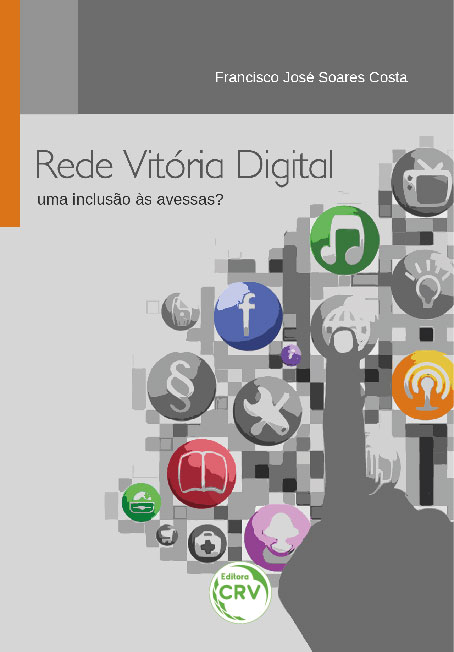 Capa do livro: REDE VITÓRIA DIGITAL:<br> uma inclusão às avessas?