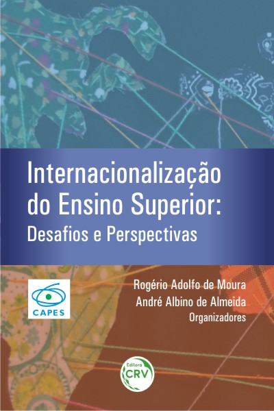 Capa do livro: INTERNACIONALIZAÇÃO DO ENSINO SUPERIOR:<br>desafios e perspectivas