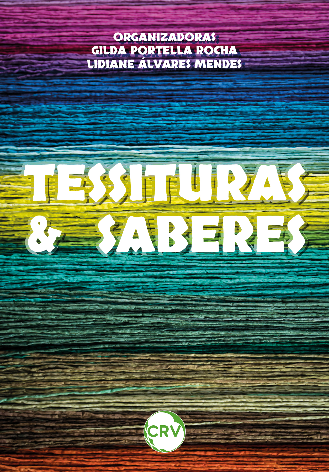 Capa do livro: Tessituras & saberes