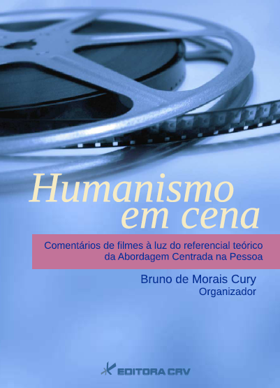 Capa do livro: HUMANISMO EM CENA:<br>comentários de filmes à  luz do referencial teórico da abordagem centrada na pessoa