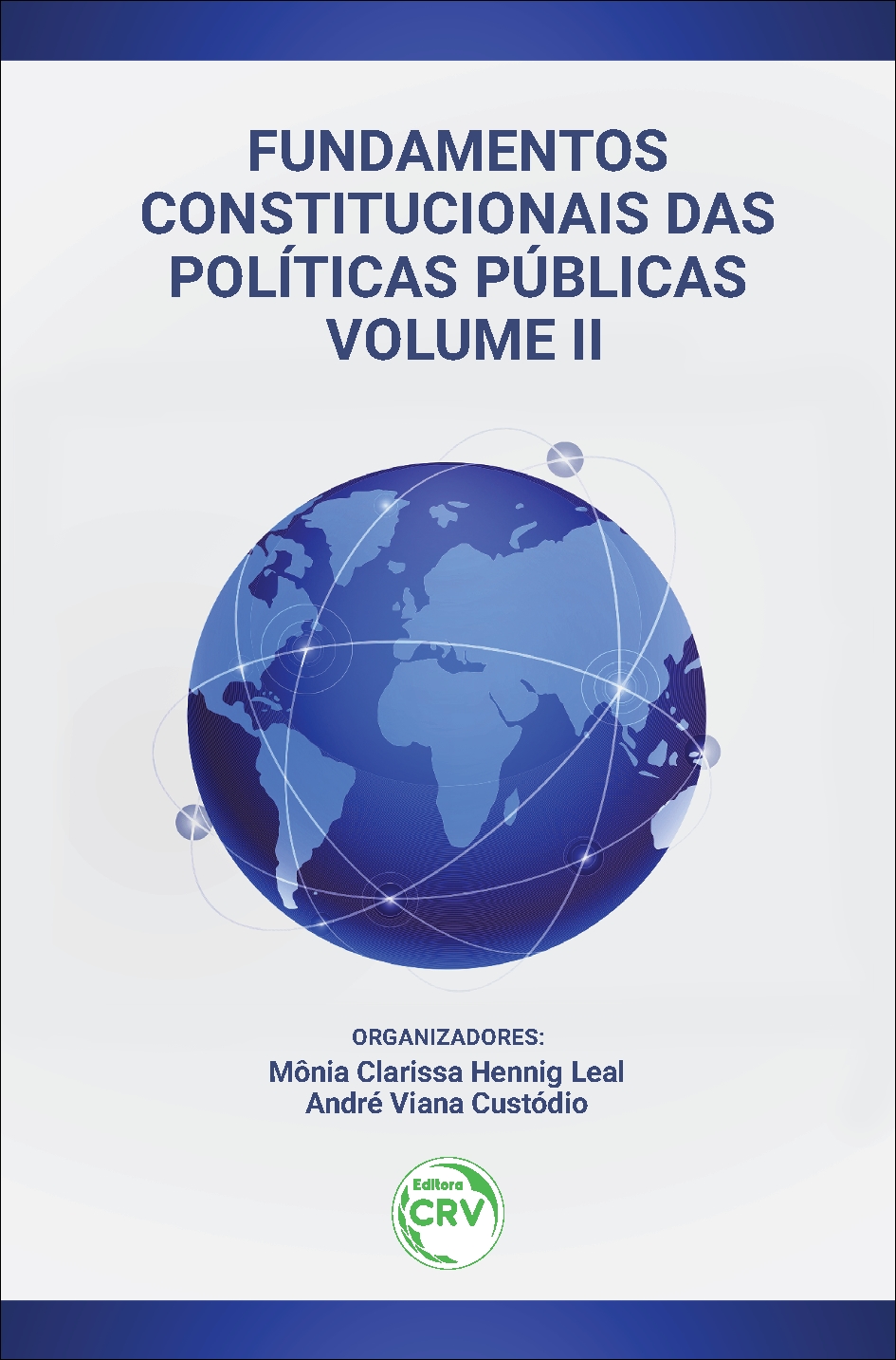 Capa do livro: FUNDAMENTOS CONSTITUCIONAIS DAS POLÍTICAS PÚBLICAS<br> VOLUME II