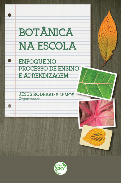 Capa do livro: BOTÂNICA NA ESCOLA:<br>enfoque no processo de ensino e aprendizagem