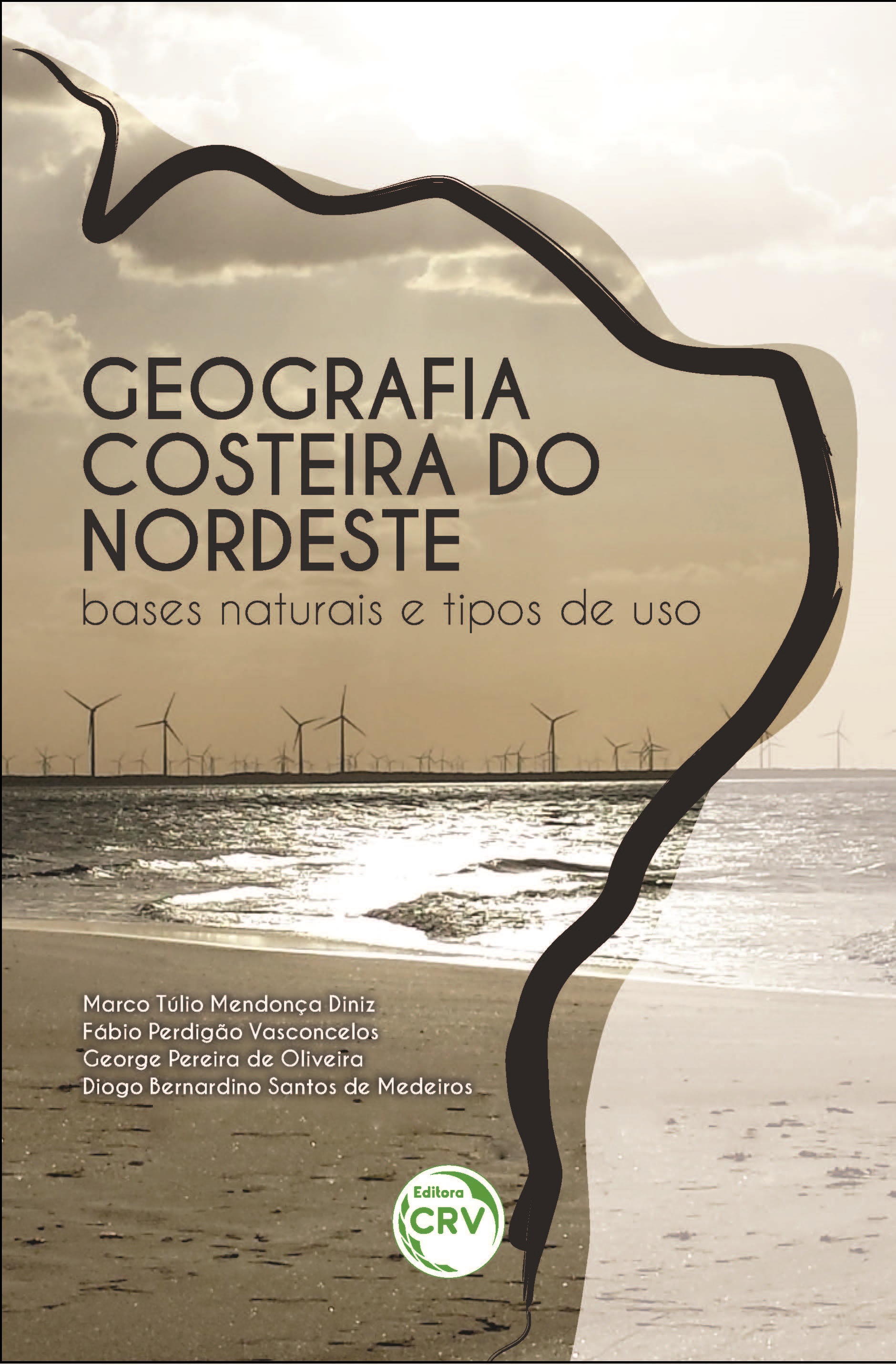 Capa do livro: GEOGRAFIA COSTEIRA DO NORDESTE:<br> bases naturais e tipos de uso