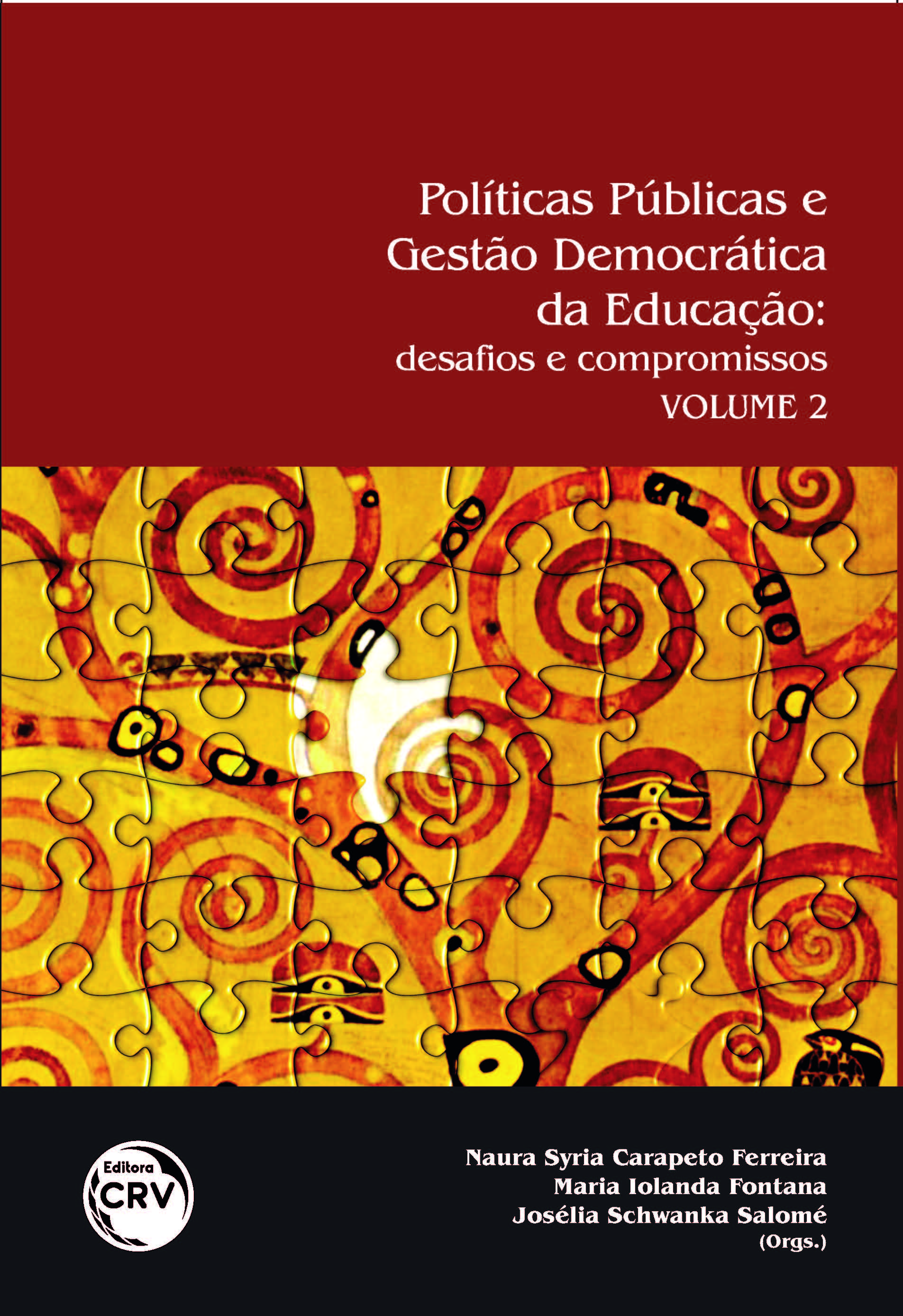 Capa do livro: POLÍTICAS PÚBLICAS E GESTÃO DA EDUCAÇÃO:<br> desafios e compromissos – volume 2