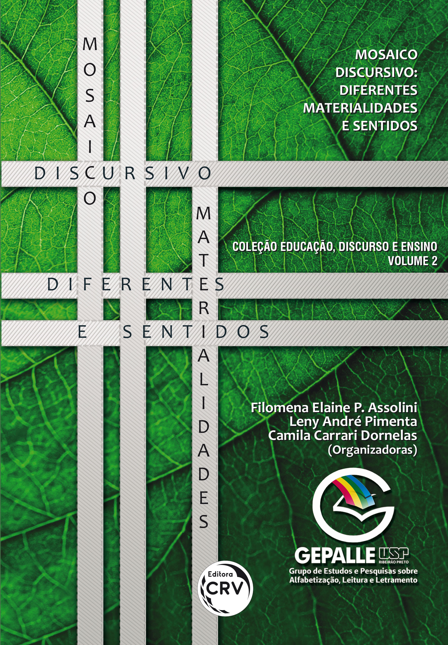 Capa do livro: MOSAICO DISCURSIVO: <br>diferentes materialidades e sentidos <br>Coleção Educação, discurso e ensino – Volume 2