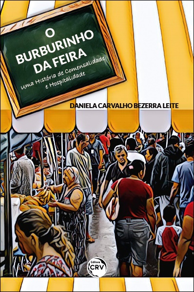 Capa do livro: O BURBURINHO DA FEIRA:<br>uma história de comensalidade e hospitalidade
