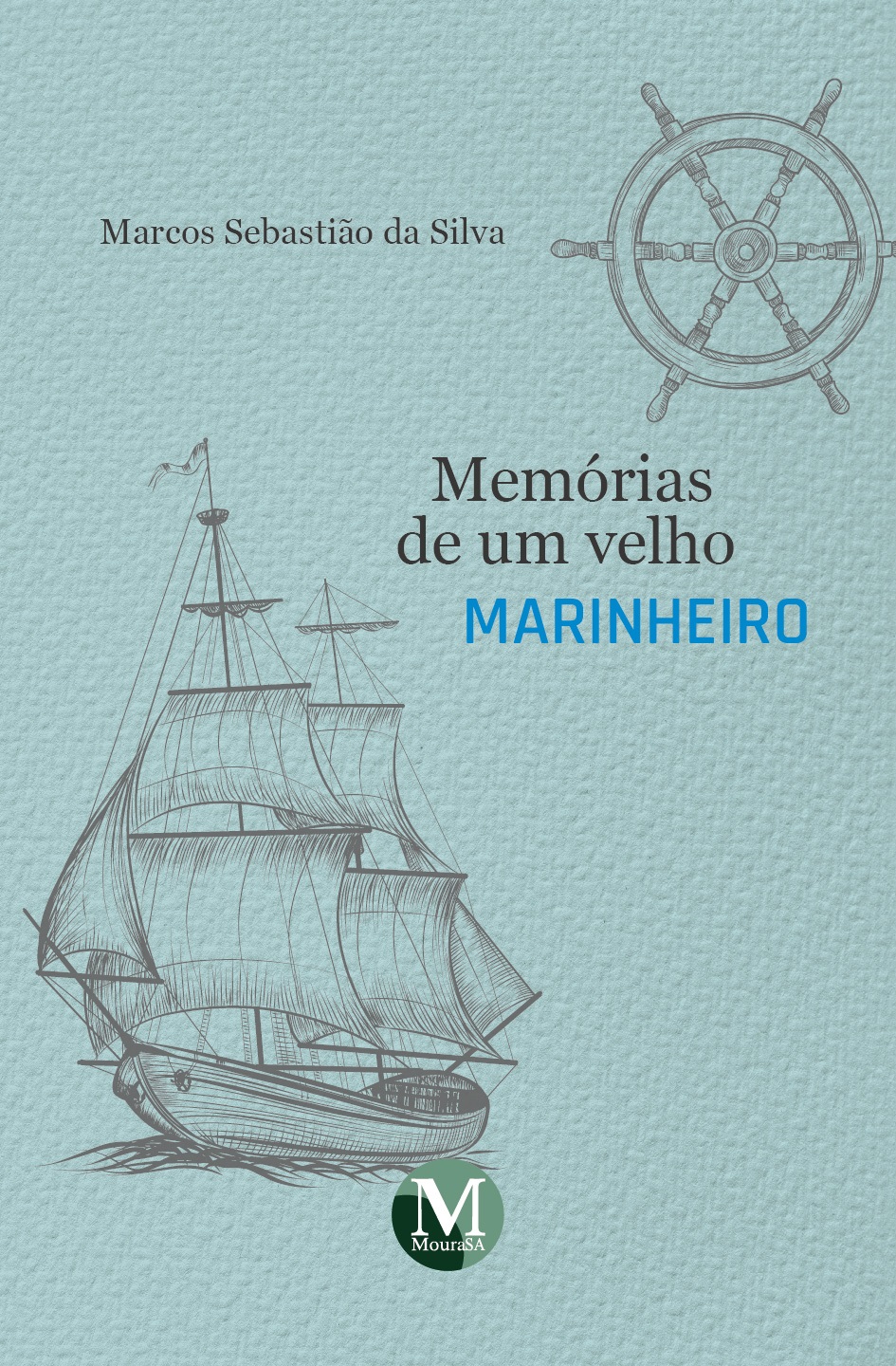 Capa do livro: MEMÓRIAS DE UM VELHO MARINHEIRO