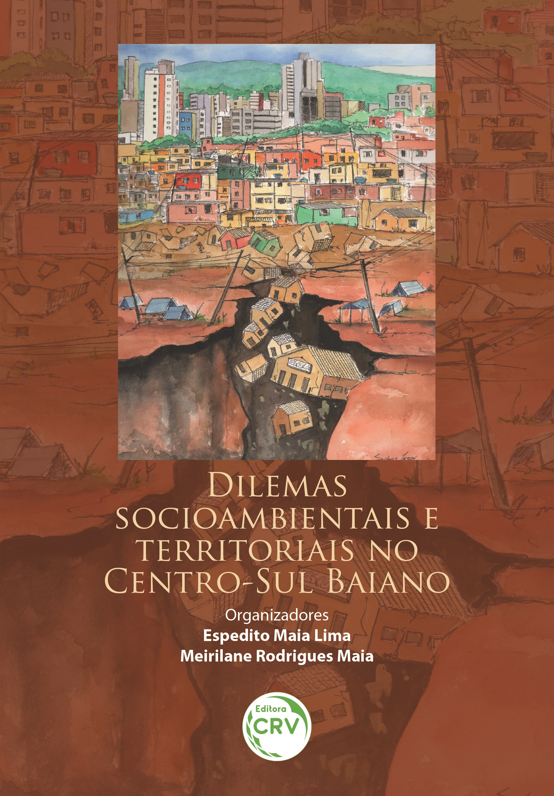 Capa do livro: DILEMAS SOCIOAMBIENTAIS E TERRITORIAIS NO CENTRO-SUL BAIANO