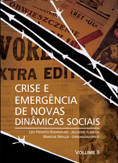 Capa do livro: CRISE E EMERGÊNCIA DE NOVAS DINÂMICAS SOCIAIS     VOL. II