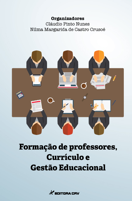 Capa do livro: FORMAÇÃO DE PROFESSORES, CURRÍCULO E GESTÃO EDUCACIONAL