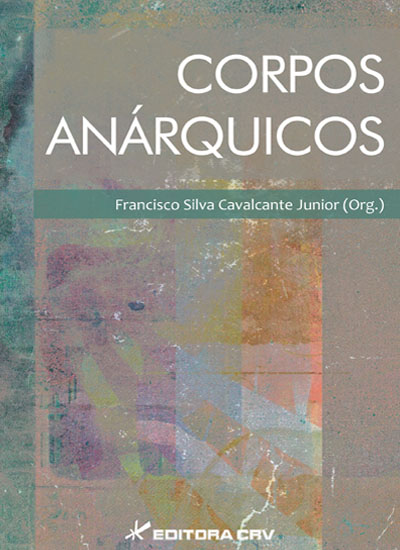 Capa do livro: CORPOS ANÁRQUICOS