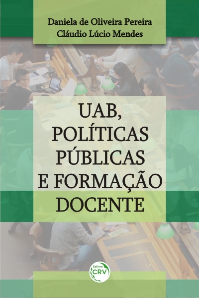 Capa do livro: UAB, POLÍTICAS PÚBLICAS E FORMAÇÃO DOCENTE