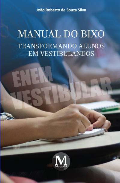 Capa do livro: MANUAL DO BIXO<br> “transformando alunos em vestibulandos”