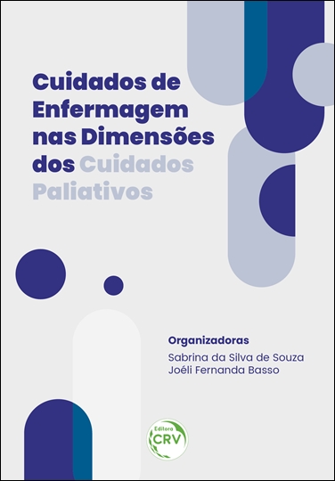 Capa do livro: CUIDADOS DE ENFERMAGEM NAS DIMENSÕES DOS CUIDADOS PALIATIVOS