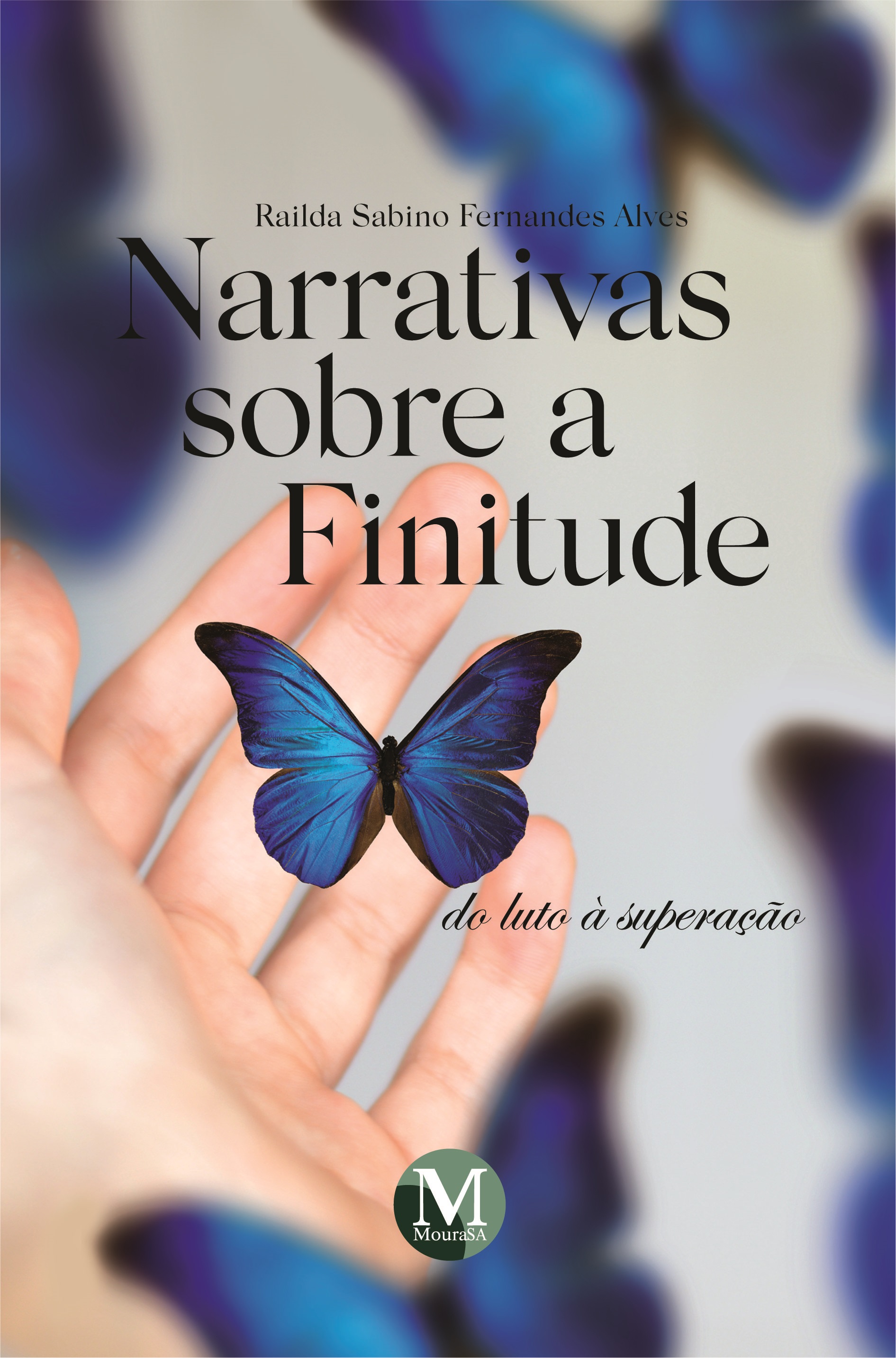 Capa do livro: NARRATIVAS SOBRE A FINITUDE:<br> do luto à superação