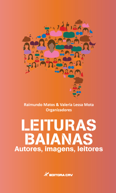Capa do livro: LEITURAS BAIANAS:<br>autores, imagens, leitores
