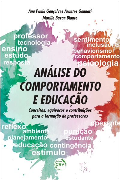 Capa do livro: ANÁLISE DO COMPORTAMENTO E EDUCAÇÃO:  <br>conceitos, equívocos e contribuições para a formação de professores