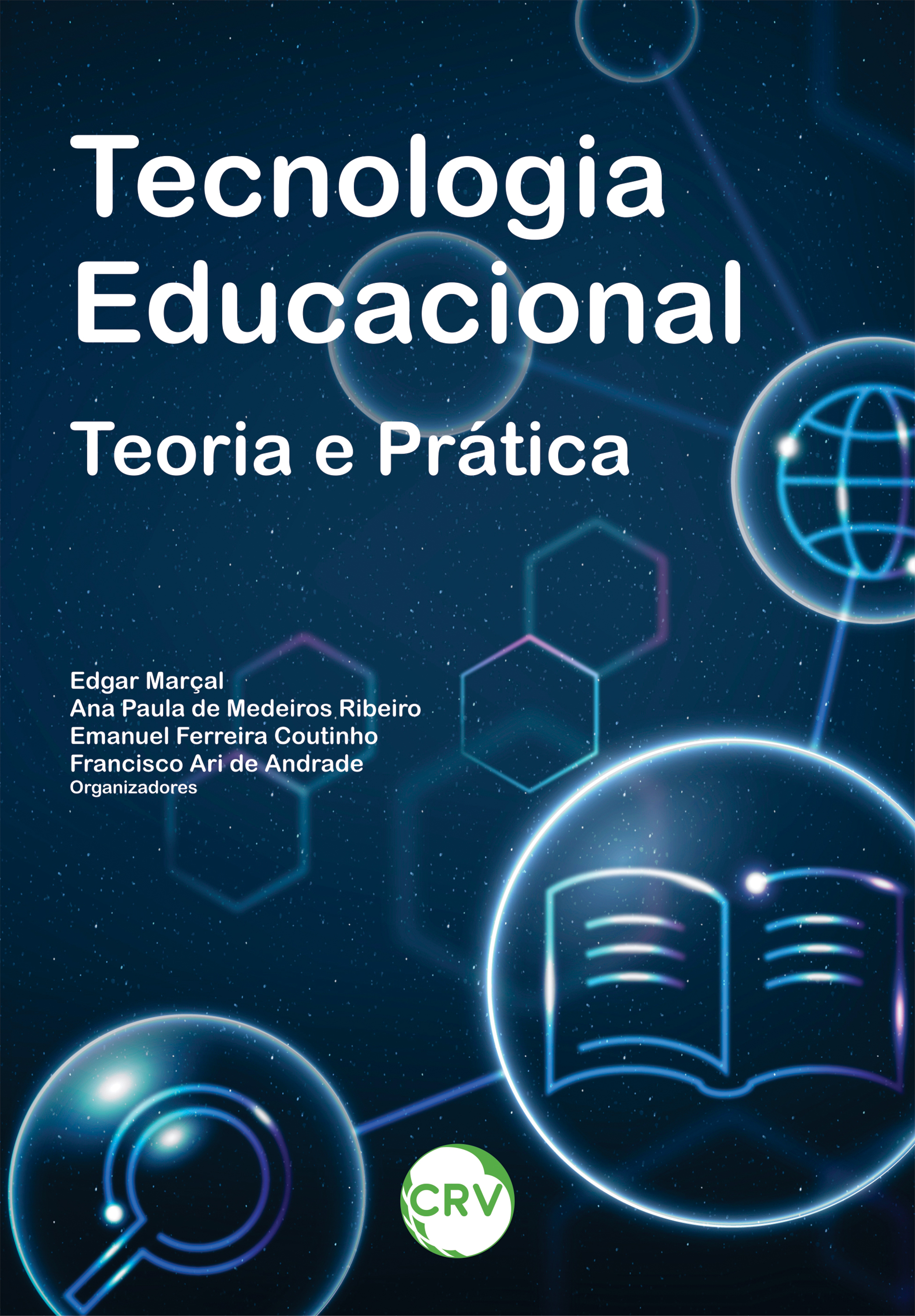 Capa do livro: Tecnologia educacional: <br>Teoria e Prática