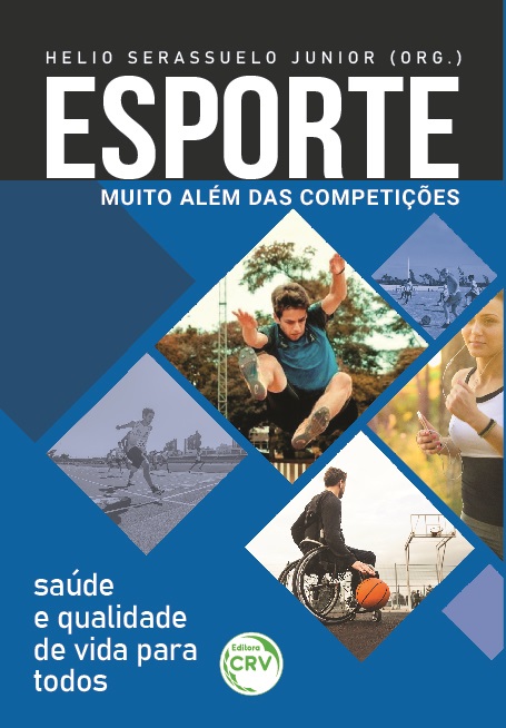 Capa do livro: ESPORTE:<br> Muito além das competições Saúde e qualidade de vida para todos