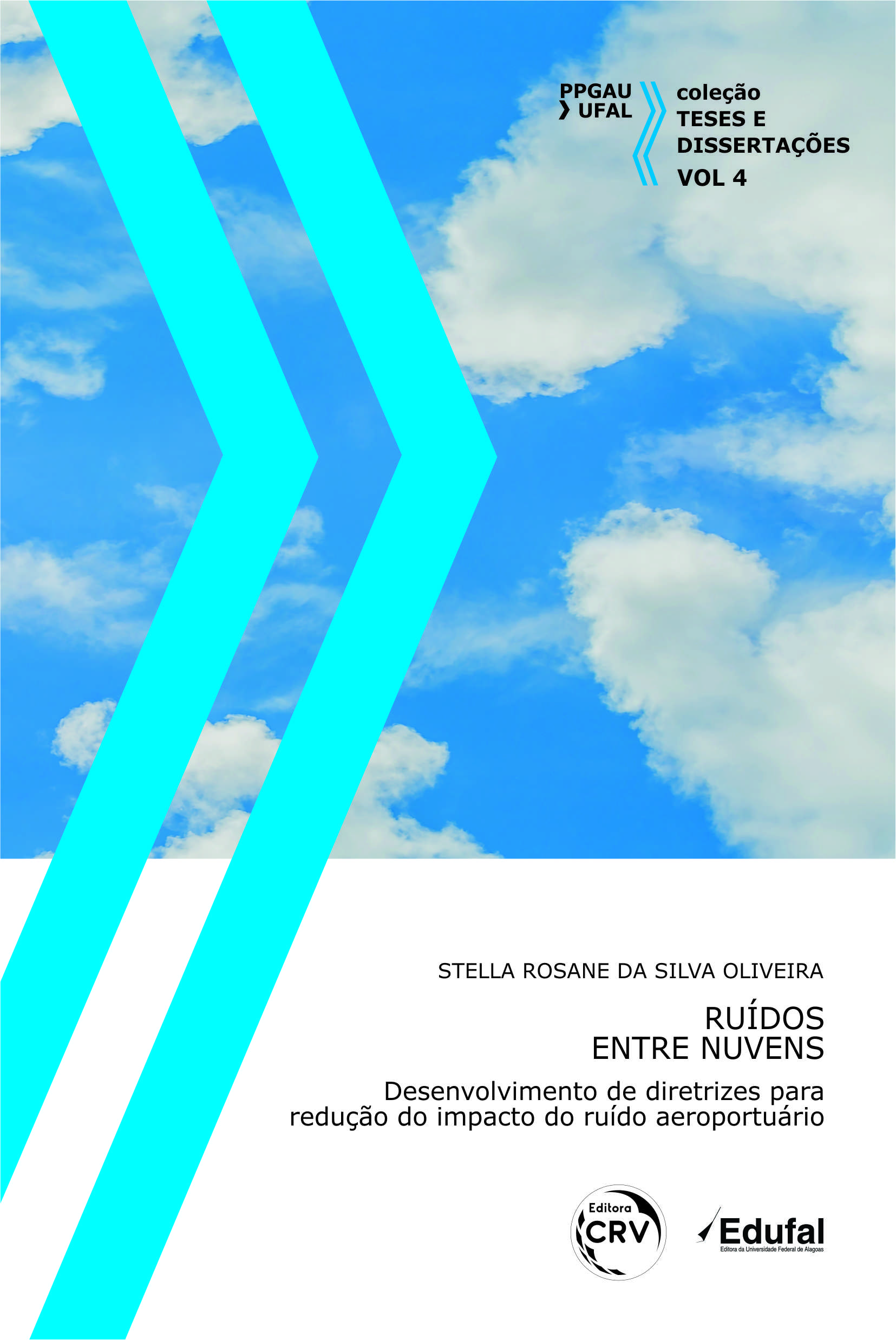 Capa do livro: RUÍDOS ENTRE NUVENS:<br>Diretrizes para redução do impacto do ruído aeroportuário