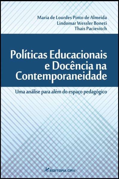 Capa do livro: POLÍTICAS EDUCACIONAIS E DOCÊNCIA NA CONTEMPORANEIDADE: uma análise para além do espaço pedagógico