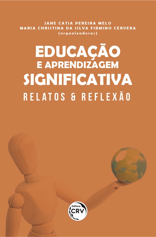 Capa do livro: EDUCAÇÃO E APRENDIZAGEM SIGNIFICATIVA:<br> relatos & reflexão