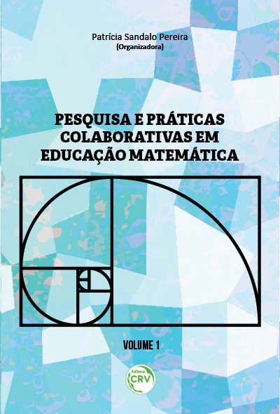 Capa do livro: PESQUISA E PRÁTICAS COLABORATIVAS EM EDUCAÇÃO MATEMÁTICA<br> VOLUME I