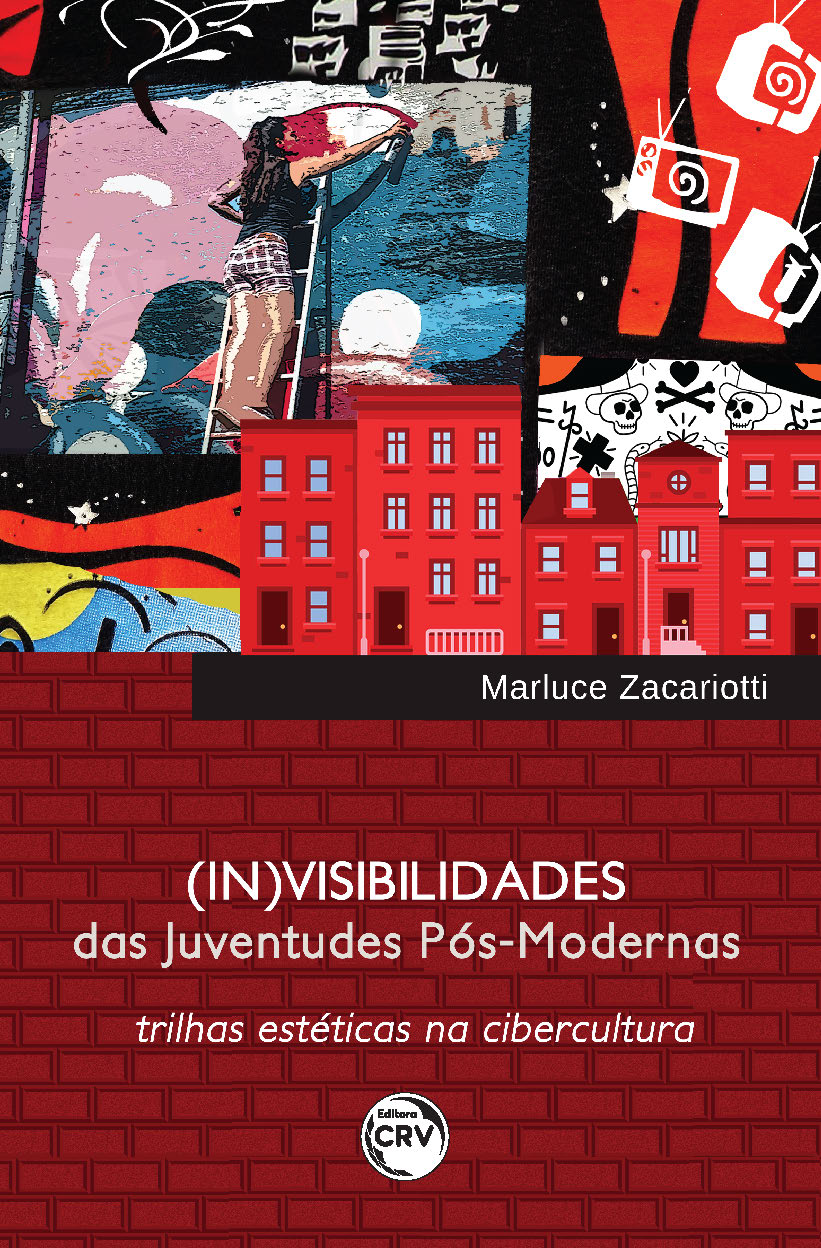 Capa do livro: (IN)VISIBILIDADES DAS JUVENTUDES PÓS-MODERNAS:<br>trilhas estéticas na cibercultura