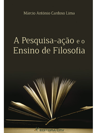 Capa do livro: A PESQUISA-AÇÃO E O ENSINO DE FILOSOFIA
