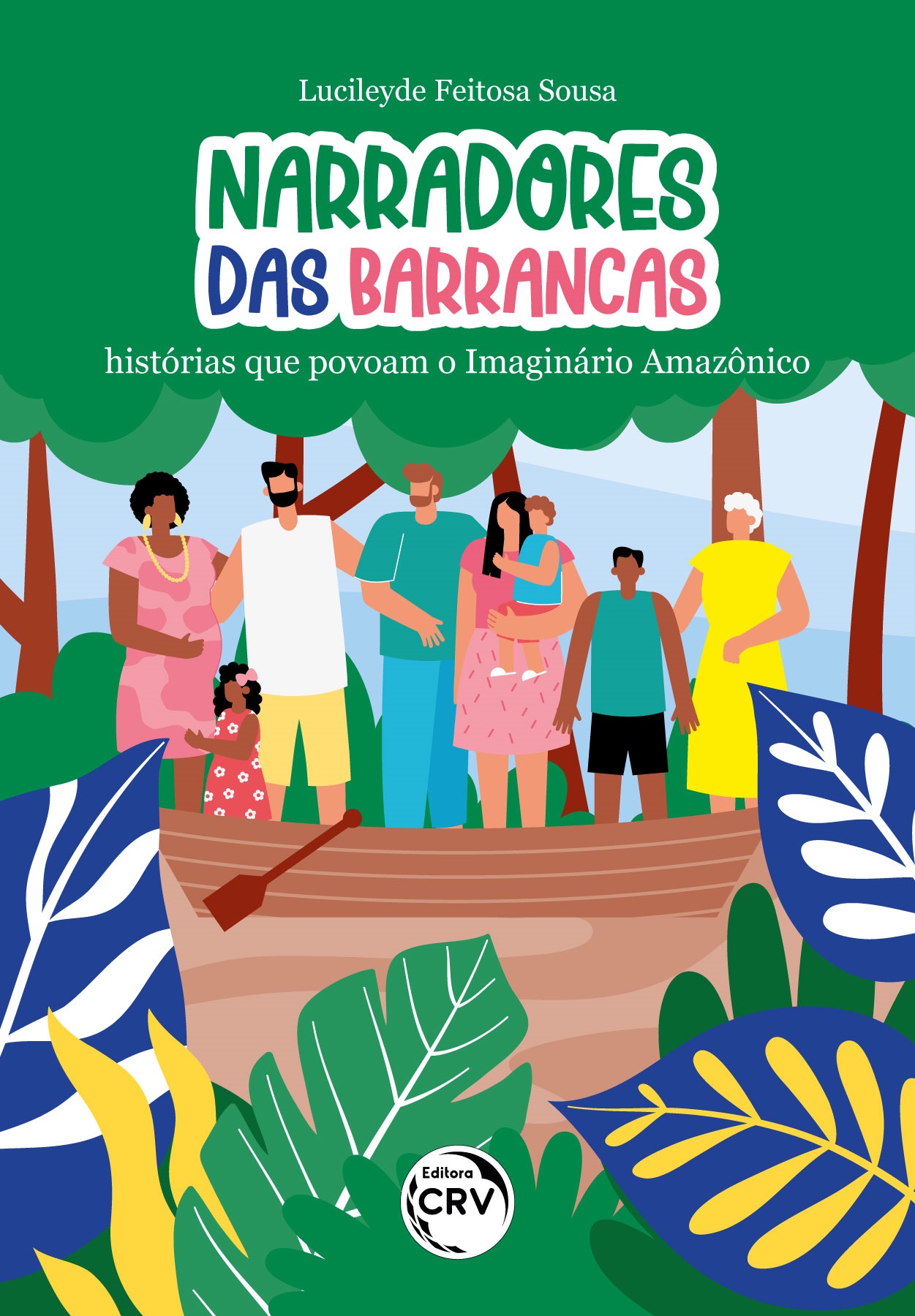 Capa do livro: NARRADORES DAS BARRANCAS<br>histórias que povoam o Imaginário Amazônico