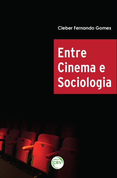 Capa do livro: ENTRE CINEMA E SOCIOLOGIA