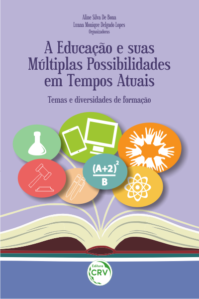 Capa do livro: A EDUCAÇÃO E SUAS MÚLTIPLAS POSSIBILIDADES EM TEMPOS ATUAIS: <br>temas e diversidades de formação
