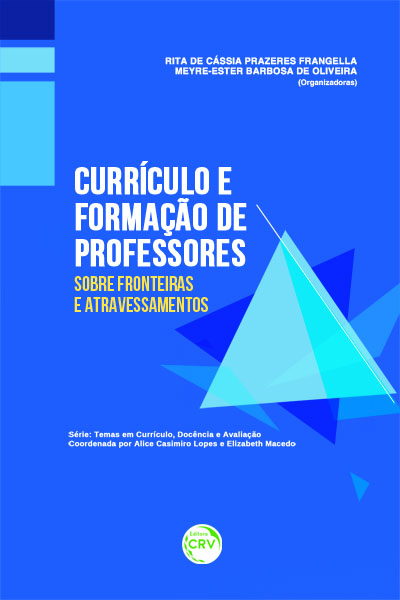 Capa do livro: CURRÍCULO E FORMAÇÃO DE PROFESSORES:<br> sobre fronteiras e atravessamentos 