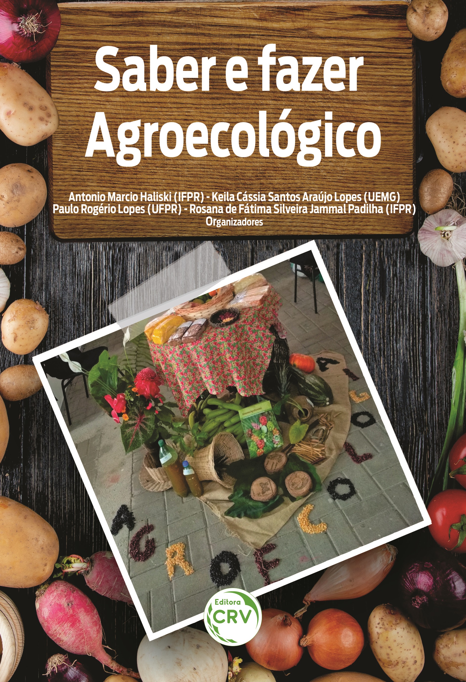 Capa do livro: SABER E FAZER AGROECOLÓGICO