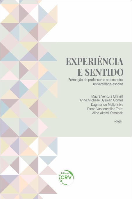 Capa do livro: EXPERIÊNCIA E SENTIDO:<br> formação de professores no encontro universidade-escolas