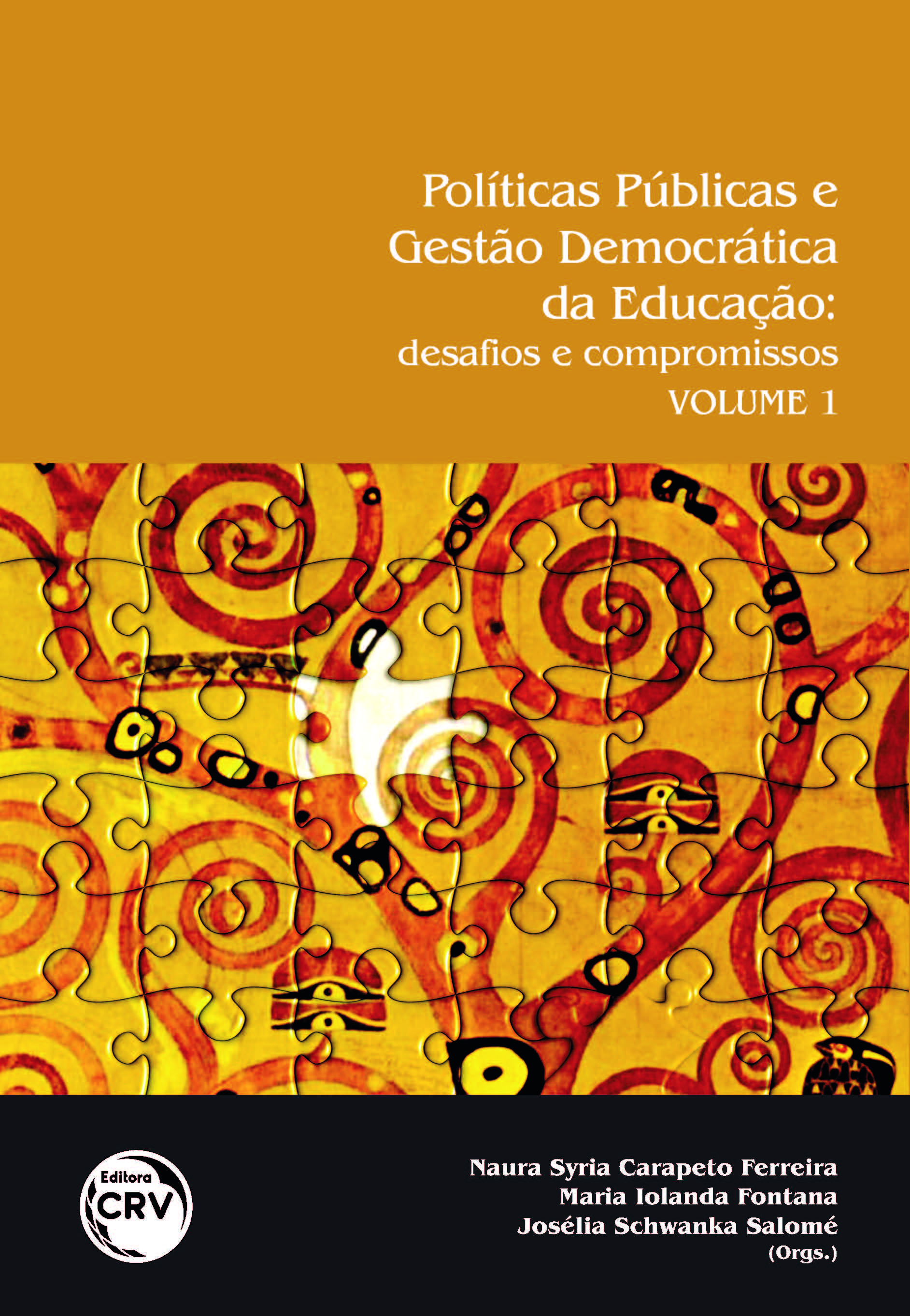 Capa do livro: POLÍTICAS PÚBLICAS E GESTÃO DA EDUCAÇÃO:<br> desafios e compromissos – volume 1