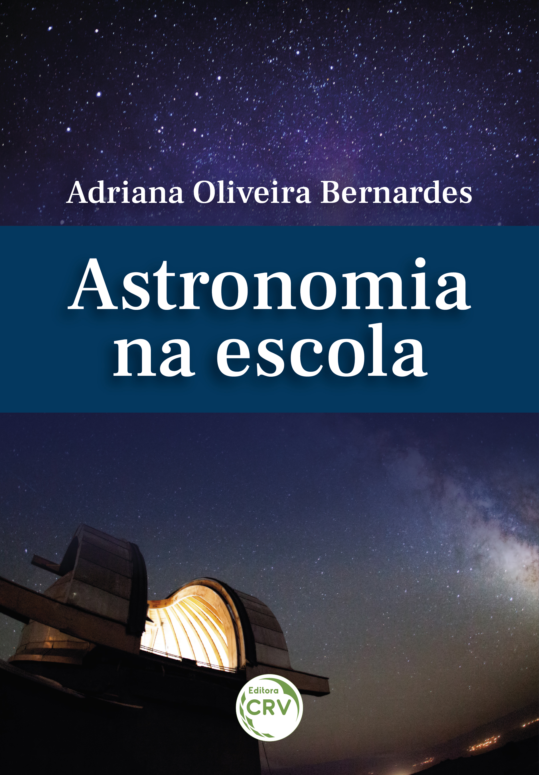 Capa do livro: ASTRONOMIA NA ESCOLA