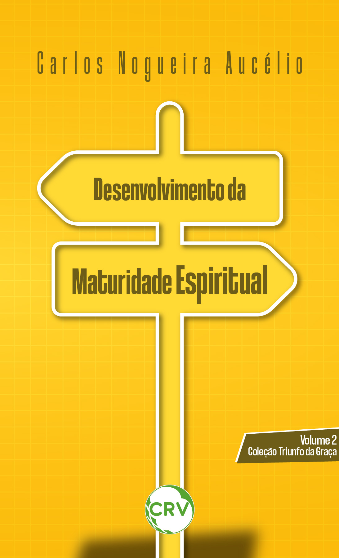 Capa do livro: Desenvolvimento da maturidade espiritual – Vol. 02 