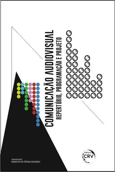 Capa do livro: COMUNICAÇÃO AUDIOVISUAL:<br>repertório, programação e projeto 