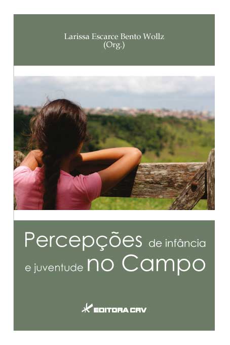 Capa do livro: PERCEPÇÕES DE INFÂNCIA E JUVENTUDE NO CAMPO