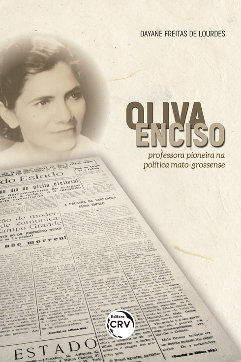Capa do livro: OLIVA ENCISO:<br> professora pioneira na política mato-grossense