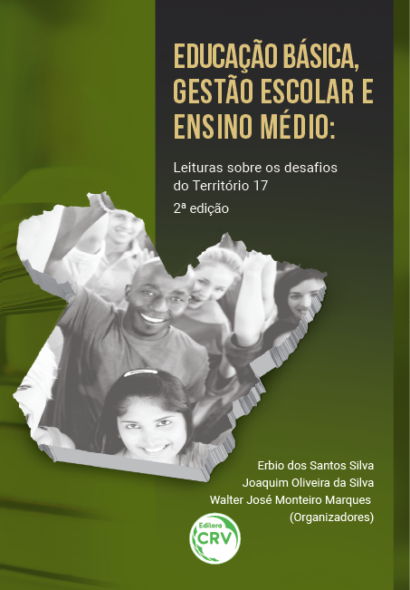 Capa do livro: EDUCAÇÃO BÁSICA, GESTÃO ESCOLAR E ENSINO MÉDIO:<br>leituras sobre os desafios do território 17<br> 2ª Edição