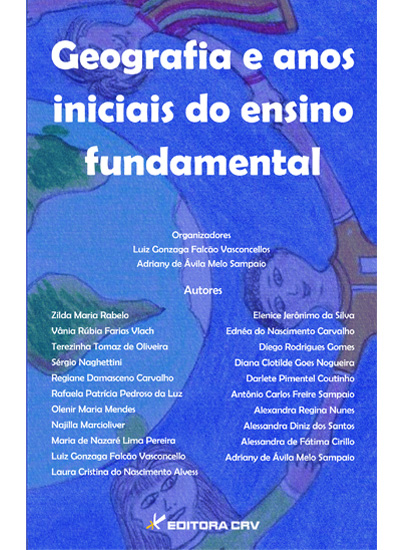 Capa do livro: GEOGRAFIA E ANOS INICIAIS DO ENSINO FUNDAMENTAL