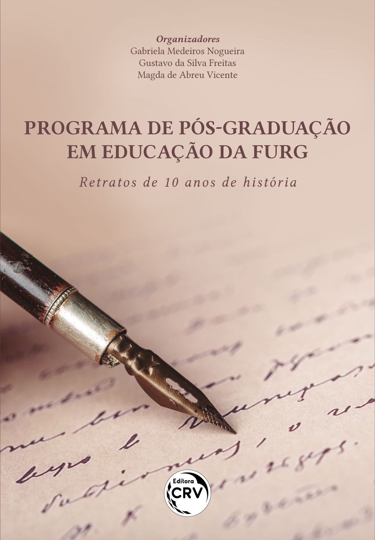 Capa do livro: PROGRAMA DE PÓS-GRADUAÇÃO EM EDUCAÇÃO DA FURG<br>retratos de 10 anos de história