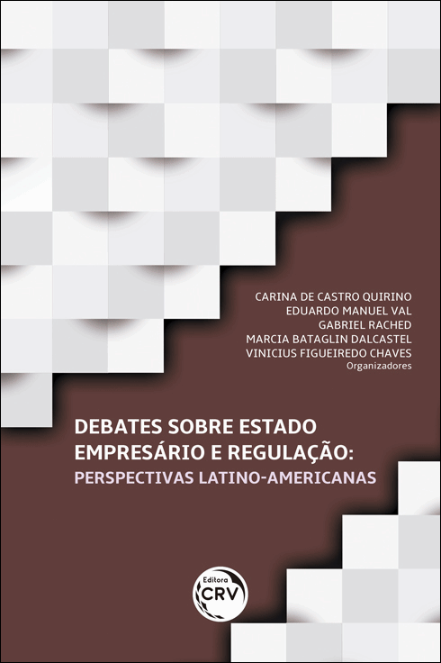Capa do livro: DEBATES SOBRE ESTADO EMPRESÁRIO E REGULAÇÃO:<br> perspectivas latino-americanas