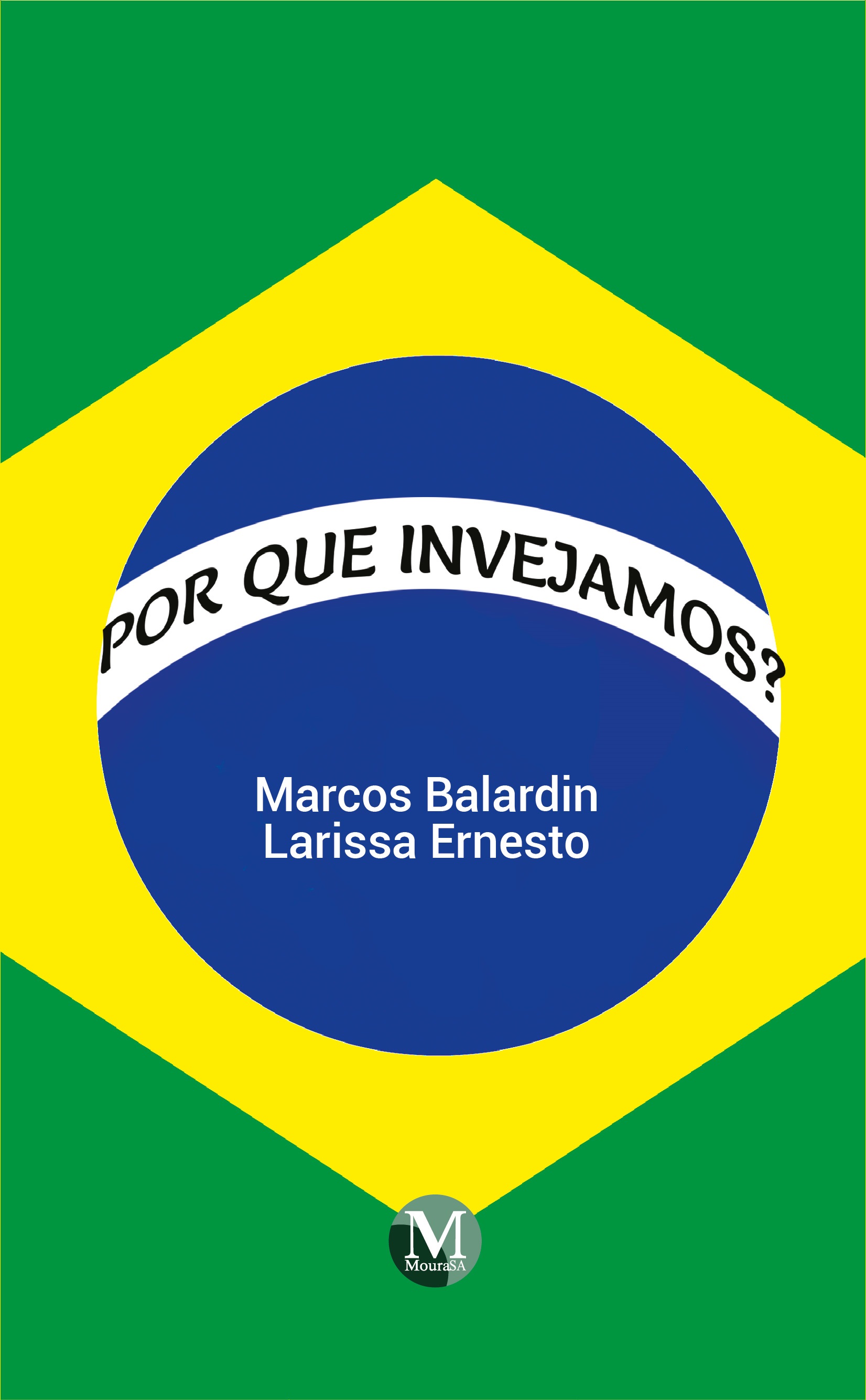 Capa do livro: POR QUE INVEJAMOS?