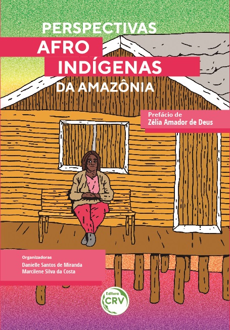 Capa do livro: PERSPECTIVAS AFROINDÍGENAS DA AMAZÔNIA