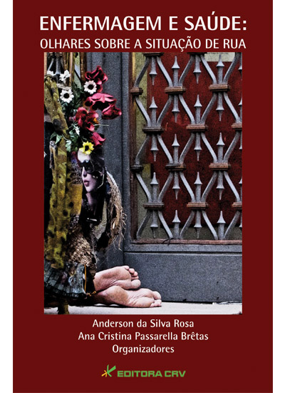 Capa do livro: ENFERMAGEM E SAÚDE:<BR> olhares sobre a situação de rua