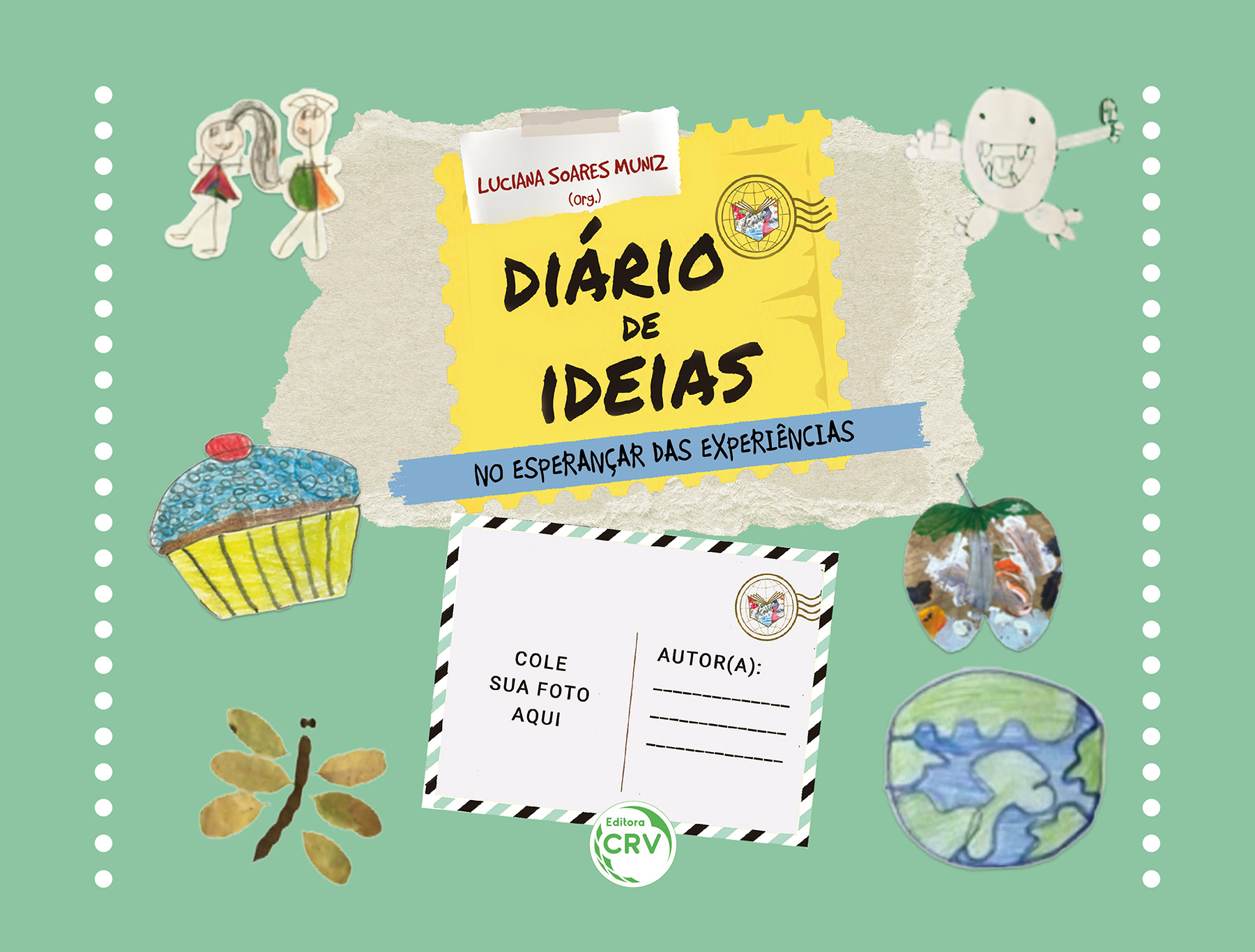 Capa do livro: DIÁRIO DE IDEIAS NO ESPERANÇAR DAS EXPERIÊNCIAS